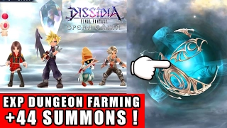 Dissidia Final Fantasy Opera Omnia - 44 Summons & EXP Dungeon Farming (DFFOO)