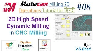 Mastercam Mill 2D - Dynamic Milling Operation || 2D High Speed || @VirenderSinghBhati