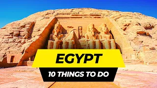 Top 10 Things to do in Egypt 2024