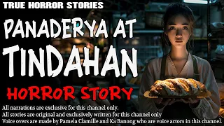 PANADERYA AT TINDAHAN HORROR STORIES | True Horror Stories | Tagalog Horror