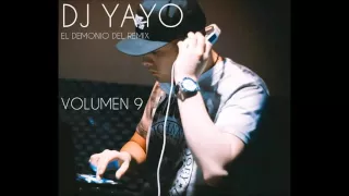 Fanatica Sensual   DJ YAYO  Volumen 9