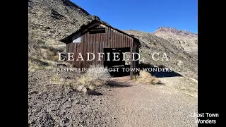 Ghost Town of Leadfield, Death Valley, CA