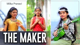 The Maker Christian Song by Milka Pranavi 4k