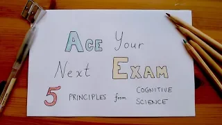 5 Scientific Steps to Ace Your Next Exam