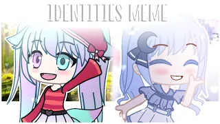 Identities Meme • FC with BlueCupcakey • Lazyish