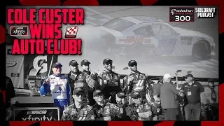 Production Alliance Group 300 | Auto Club Xfinity Series Race Review