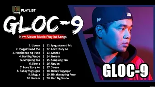 GLOC 9 NEW SONGS PLAYLIST ~ OPM Songs 2023 #274