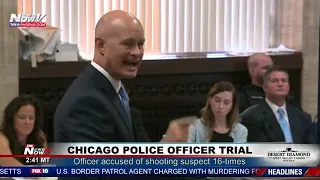 OPENING STATEMENTS: Chicago Cop Accused Of Shooting Suspect 16-Times