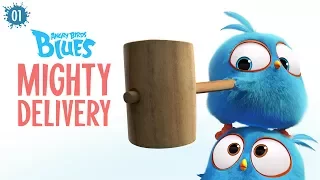 Angry Birds Blues | Mighty Delivery - S1 Ep1