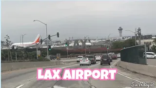 DROPPING OFF MY SIS IN LAW TO LAX AIRPORT