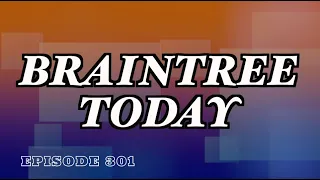 Braintree Today Episode 301 6.3.24