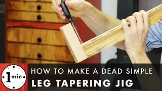 How to Make a Dead Simple Leg Tapering Jig