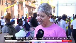 Cancer March | '3000 patients awaiting cancer treatment while Gauteng Health sits on R784-million'