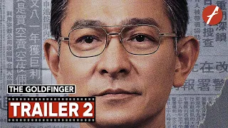 The Goldfinger (2023) 金手指 - Movie Trailer 2 - Far East Films