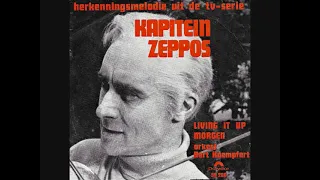 Living it up (Herkenningsmelodie uit de TV-serie Kapitein Zeppos) / Bert Kaempfert.