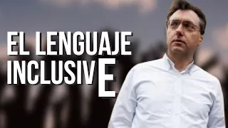 Jesus G. Maestro - El Absurdo Lenguaje Inclusivo