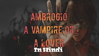 Ambrogio - A Lover or A Vampire (The Origin Of A Vampire)