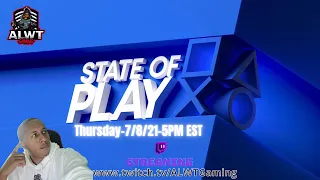 ALWT Gaming REACTION - State Of Play (July)