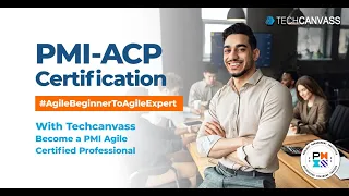 PMI ACP Training | Agile Project Management Training | Techcanvass