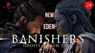 ИЗГНАТЕЛИ ПРИЗРАКОВ ➤ Banishers: Ghosts of New Eden ◉ Прохождение 24 [2K RTX]