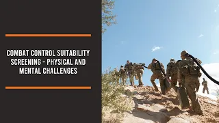 ADF l Combat Control Suitability Screening - physical and mental challenges