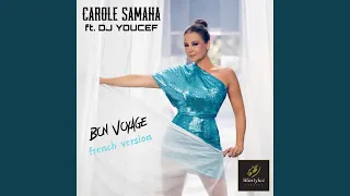 Bon voyage (feat. Dj Youcef) (French Version)