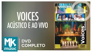 Voices - Aústico and Live (DVD FULL)