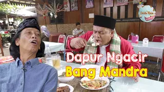 Cobain Dapur Ngacir Punya Bang Mandra