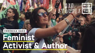 Professor Is Empowering & Inspiring Future Generations of Feminists Across Latin America | NowThis