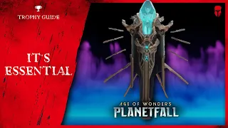 ‘It’s essential’ trophy guide // Age of Wonders: Planetfall