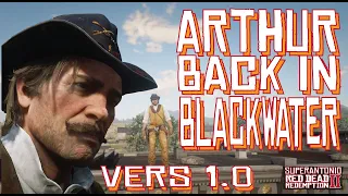 Arthur Riding Into Blackwater With The Angelo Bronte Graveyard Glitch in Version 1.0 of RDR2