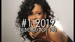 Billboard Hot 100 #1 Songs of 2012