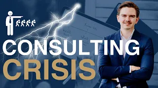 Consulting Crisis! This is what you should do now!