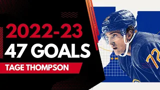 TAGE THOMPSON 2022-23 SEASON - 47 GOALS IN 78 GAMES