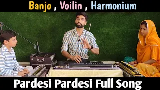 (Banjo, voilin , harmonium) Music | Pardesi Pardesi Jana Nahi | Surbhi Swar Sangam
