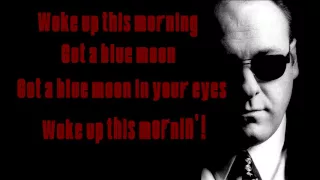 Woke Up This Morning - Alabama 3 - Lyrics