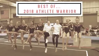 Best Of... 2018 Athlete Warrior | Gymnastics Competition Highlights