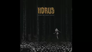 Horus - Прометей роняет факел (Альбом, 2018)