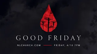 Good Friday I April 10, 2020 I 7:00PM