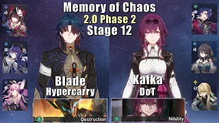 E0 Blade Hyper E0 Sparkle & E0 Kafka DoT | Memory of Chaos 12 2.0.2 3 Stars | Honkai: Star Rail