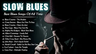 Best Blues Music | Beautilful Relaxing Blues Music | The Best Of Slow Blues Rock Ballads