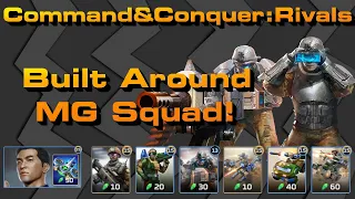 C&C Rivals: Built Around MG Squad!