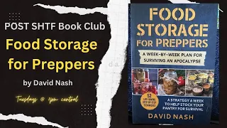 Post SHTF Non Fiction Book Club - Food Storage for Preppers week 8