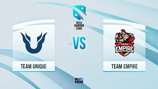 Team Unique vs Team Empire, D2CL 2021 Season 3, bo3, game 3 [4ce & Adekvat]