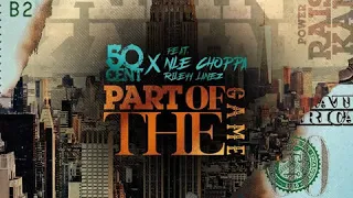 50 Cent - Part of the Game (Instrumental) [feat. NLE Choppa & Rileyy Lanez]