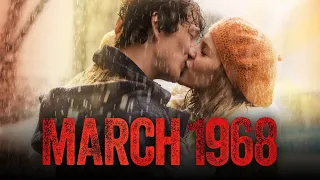 March '68 - Official U.S. Trailer