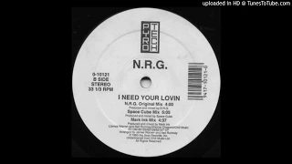 Nrg - I Need Your Lovin