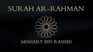Surah Ar-Rahman Verse 1-16 | Mishary Bin Rashid