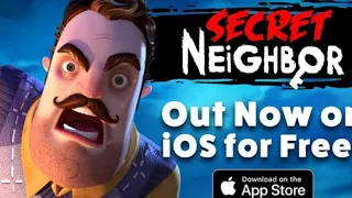Secret neighbor iOS trailer but fanmade