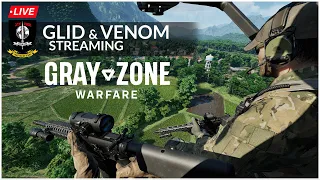 LIVE - GRAY ZONE WARFARE (Early Access)  - JTFV Stream